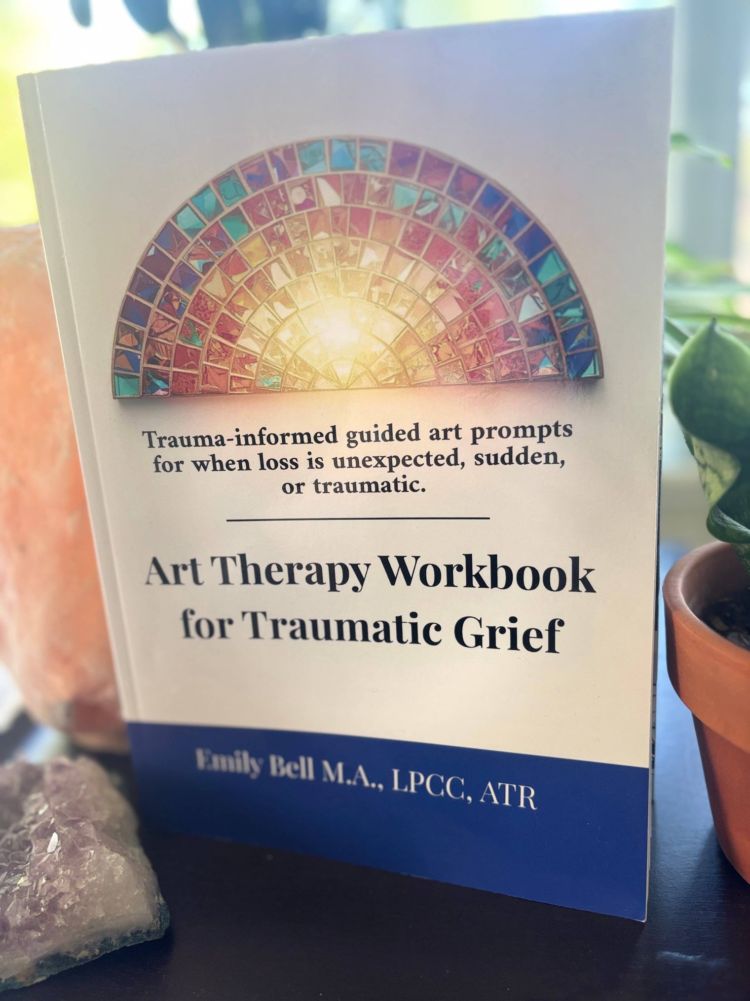Art Therapy Workbook for Traumatic Grief & Sudden Loss, Guided Art Therapy, Reflection & Mindfulness Workbook