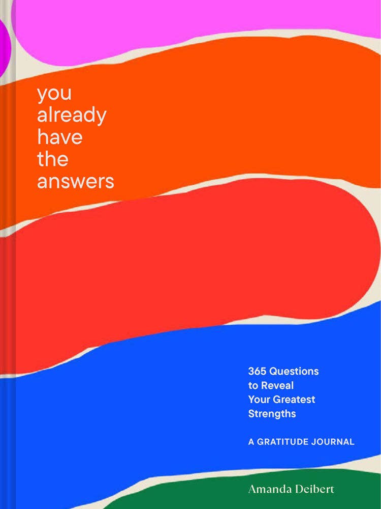 You Already Have the Answers, 365-Day Guided Gratitude Journal with Daily Reflection Prompts
