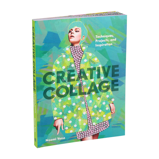 Creative Collage, Mixed Media Art Book with Step-by-Step Collage Techniques & Projects