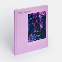 Reimagining: New Perspectives, Contemporary Art Book Featuring Works from the UBS Art Collection