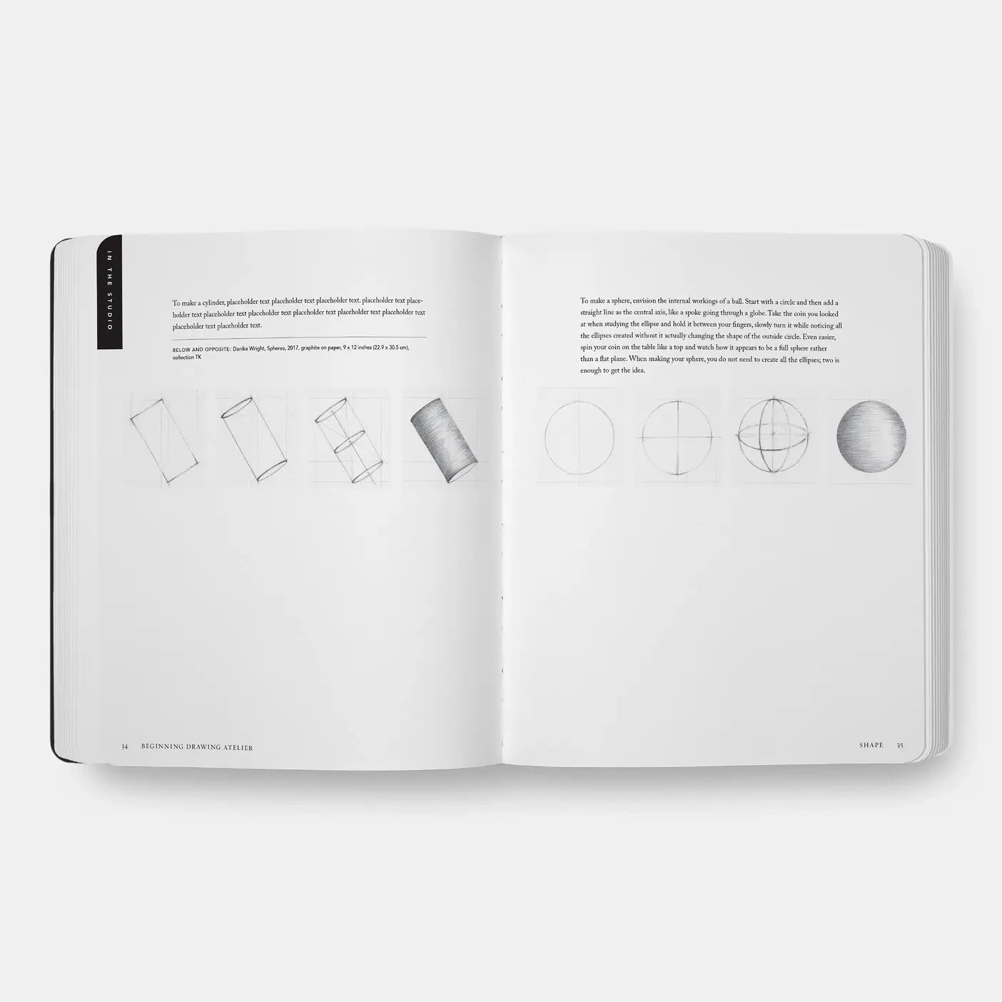 Beginning Drawing Atelier: An Instructional Sketchbook, Drawing Workbook for Developing Foundational Art Skills